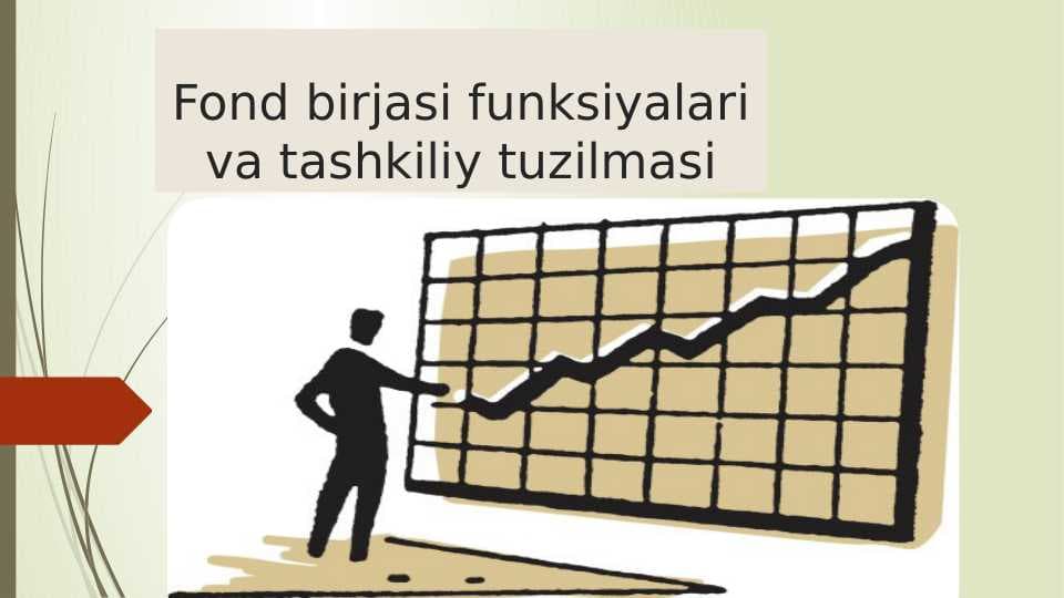 Fond birjasi funksiyalari va tashkiliy tuzilmasi