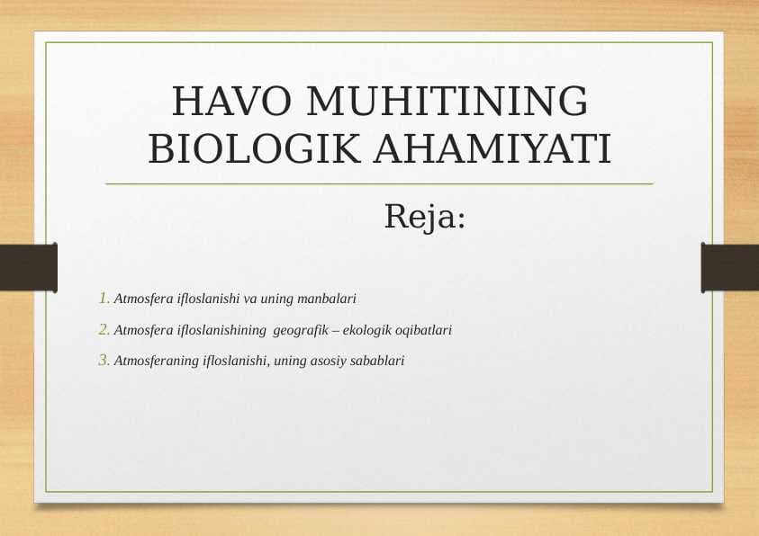 HAVO MUHITINING BIOLOGIK AHAMIYATI