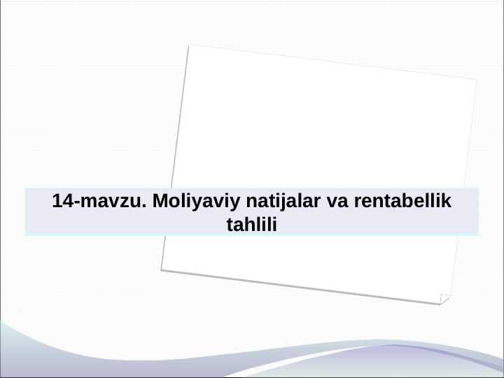 Moliyaviy natijalar va rentabellik tahlili