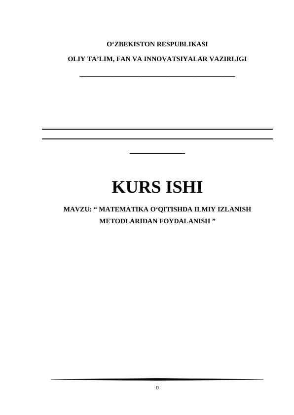 MATEMATIKA O‘QITISHDA ILMIY IZLANISH METODLARIDAN FOYDALANISH