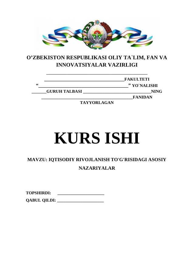 IQTISODIY RIVOJLANISH TO'G'RISIDAGI ASOSIY NAZARIYALAR