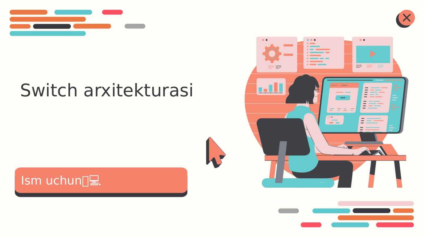Switch arxitekturasi