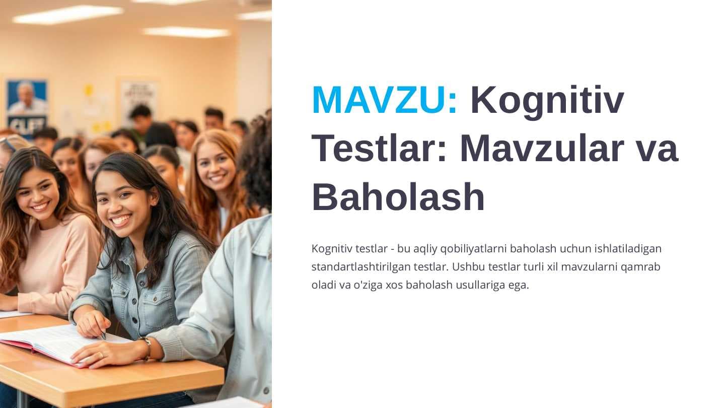 Kognitiv Testlar: Mavzular va Baholash