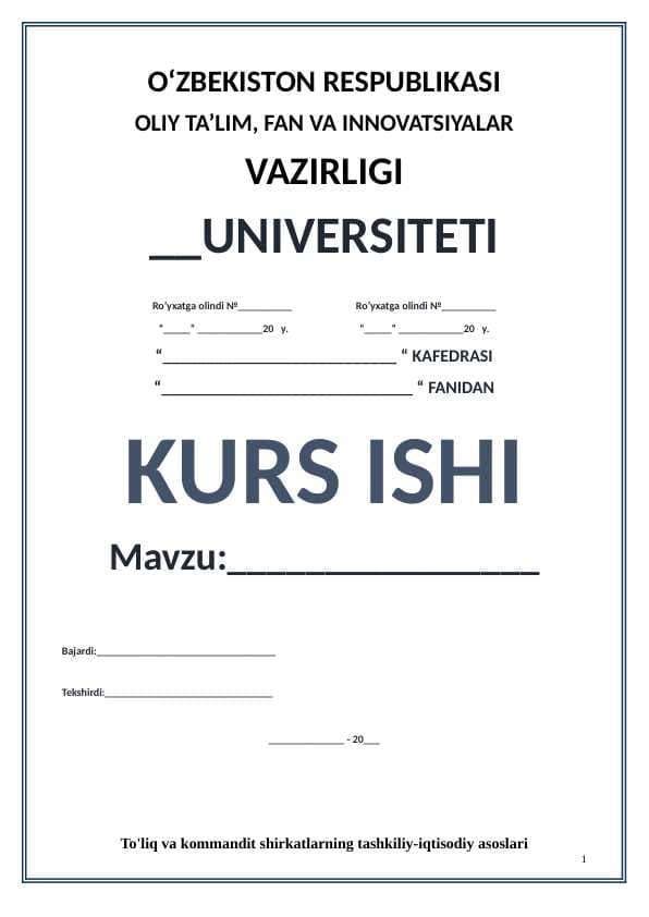 To'liq va kommandit shirkatlarning tashkiliy-iqtisodiy asoslari