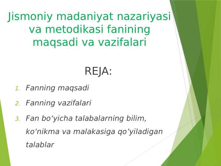 Jismoniy madaniyat nazariyasi va metodikasi fanining maqsadi va vazifalari