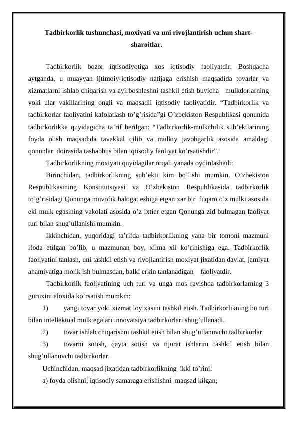 Tadbirkorlik tushunchasi, moxiyati va uni rivojlantirish uchun shart- sharoitlar