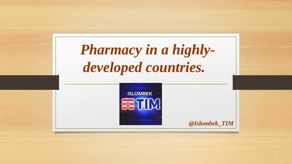 Pharmacy in a highly-developed countries.