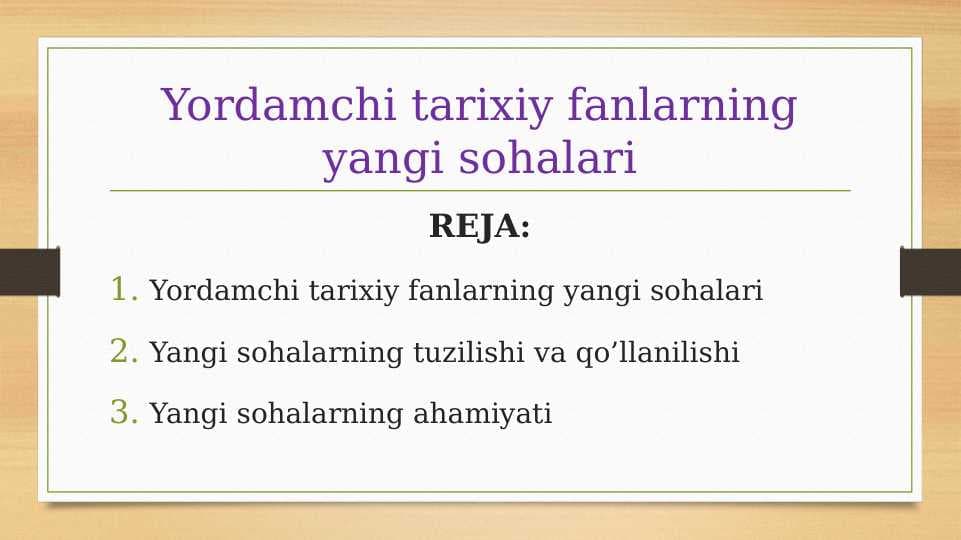 Yordamchi tarixiy fanlarning yangi sohalari