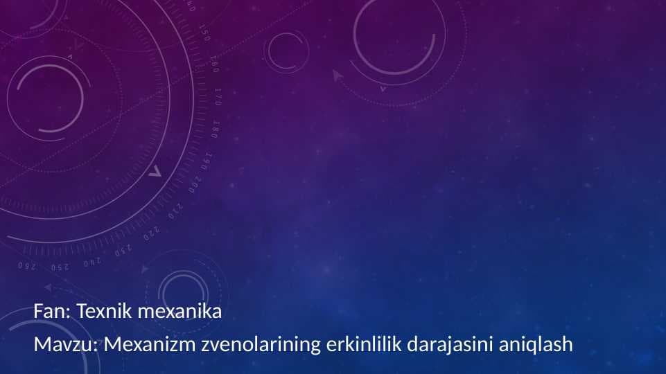 Mexanizm zvenolarining erkinlilik darajasini aniqlash