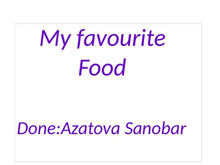 My favourite food