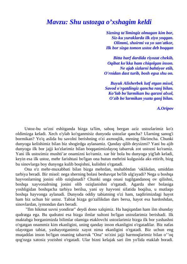 Shu ustozga o'xshagim keldi