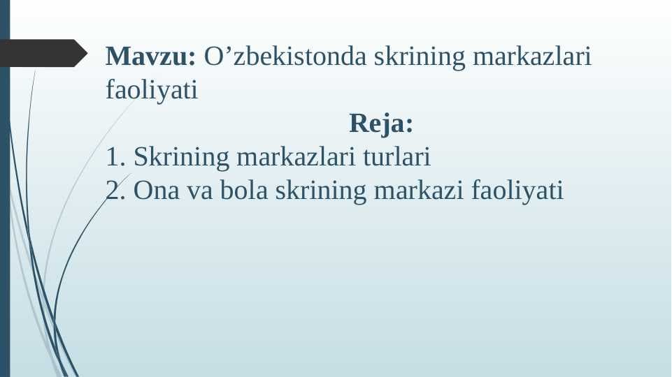 O’zbekistonda skrining markazlari faoliyati