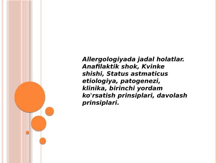 Allergologiyada jadal holatlar