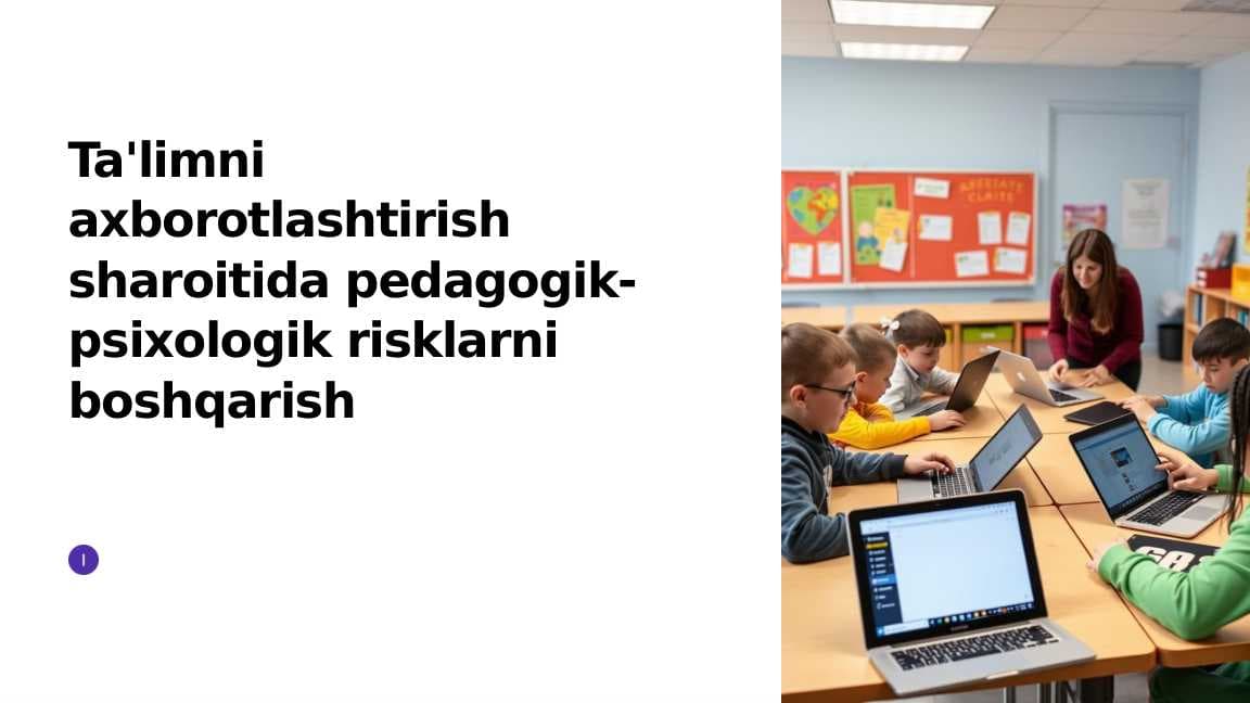 Taʼlimni axborotlashtirish sharoitida pedagogik psixologiya