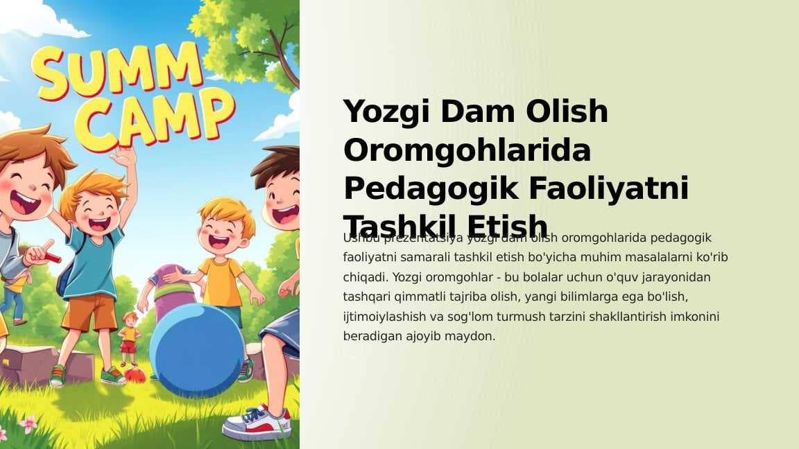 Yozgi dam olish oromgohlarida pedagogik faoliyatni tashkil etish