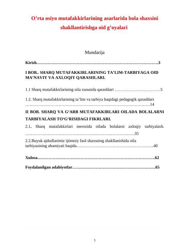 O’rta osiyo mutafakkirlarining asarlarida bola shaxsini shakllantirishga oid g’oyalari