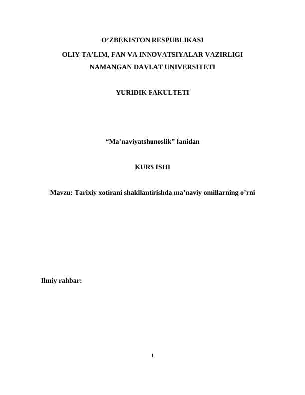Tarixiy xotirani shakllantirishda ma’naviy omillarning o’rni