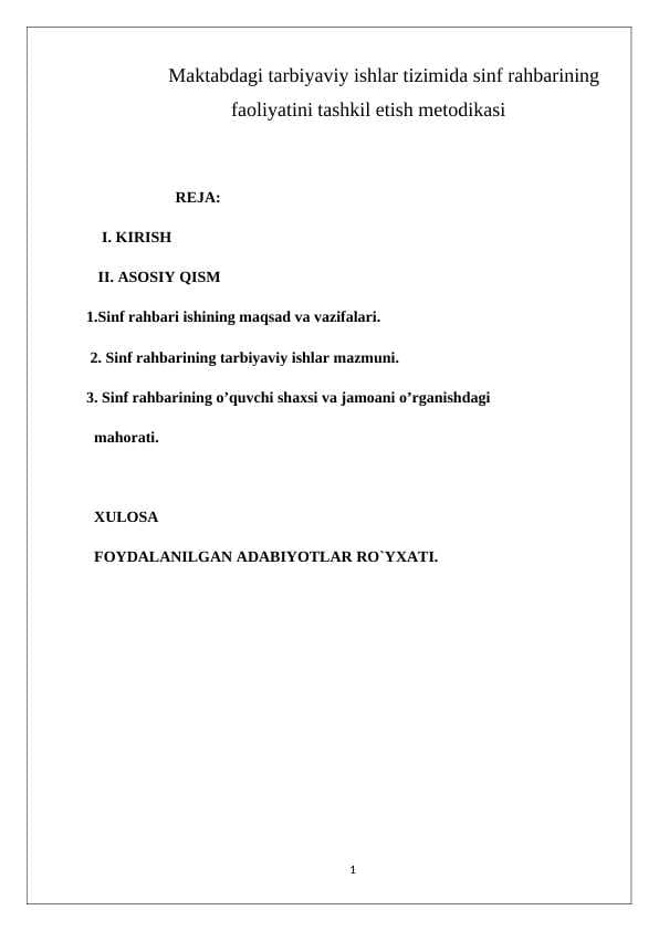 Maktabdagi tarbiyaviy ishlar tizimida sinf rahbarining faoliyatini tashkil etish metodikasi