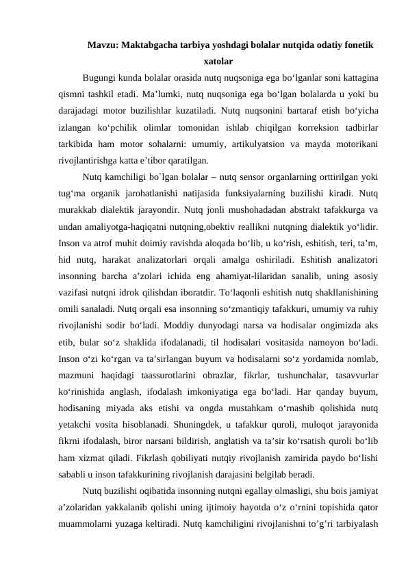 Maktabgacha tarbiya yoshdagi bolalar nutqida odatiy fonetik xatolar