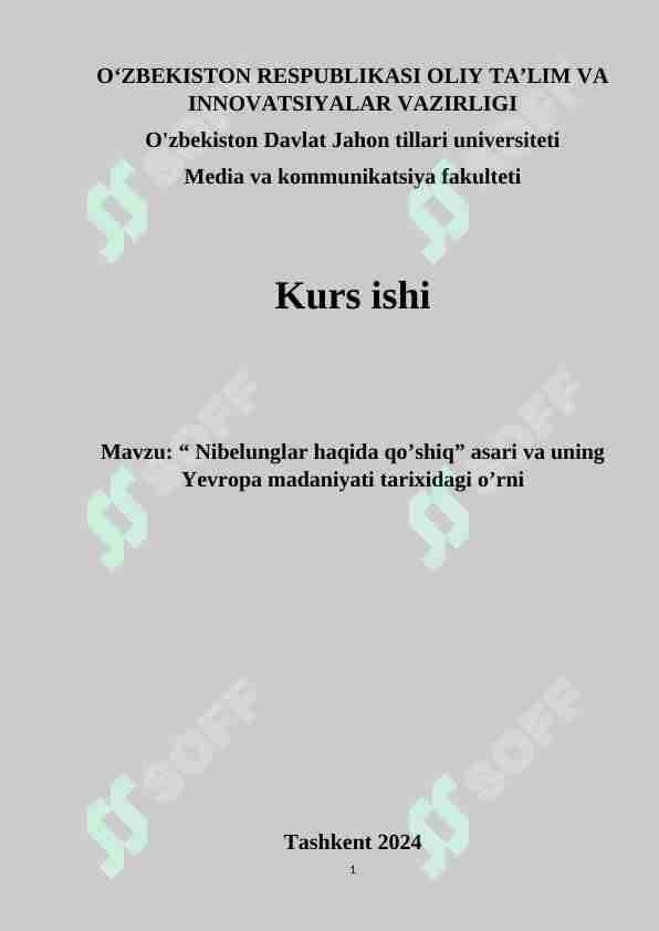 "Nibelunglar haqida qo'shiq" asari va uning Yevropa madaniyati tarixidagi o'rni