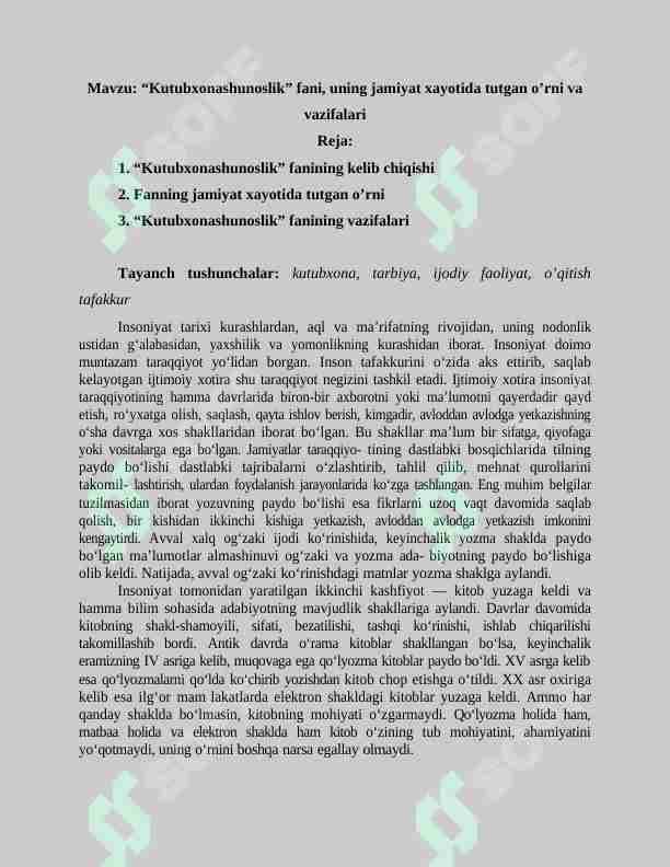 Kutubxonashunoslik fani, uning jamiyat xayotida tutgan o'rni va vazifalari