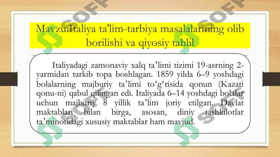 Italiya ta'lim-tarbiya masalalarining olib borilishi va qiyosiy tahlil