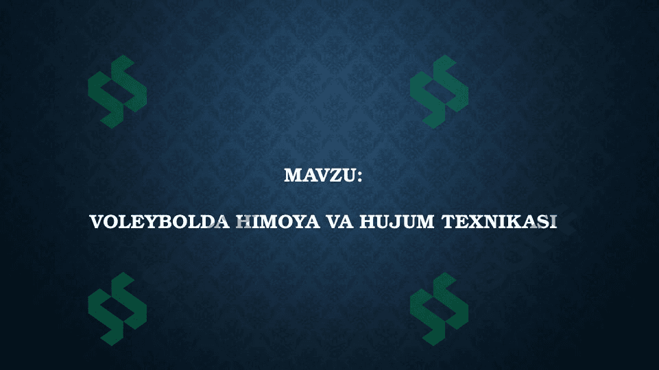 Mavzu: Voleybolda himoya va hujum texnikasi