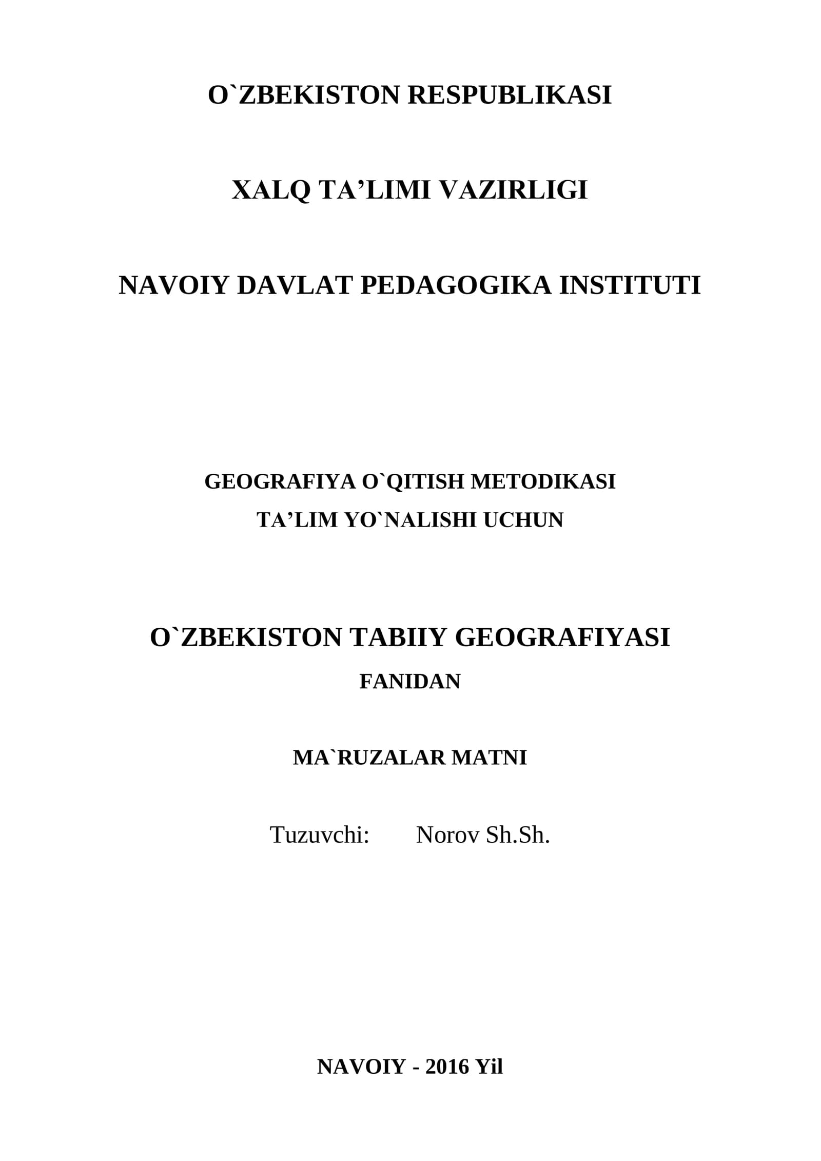 O‘ZBEKISTON TABIIY GEOGRAFIYASI FANIDAN MA`RUZALAR MATNI