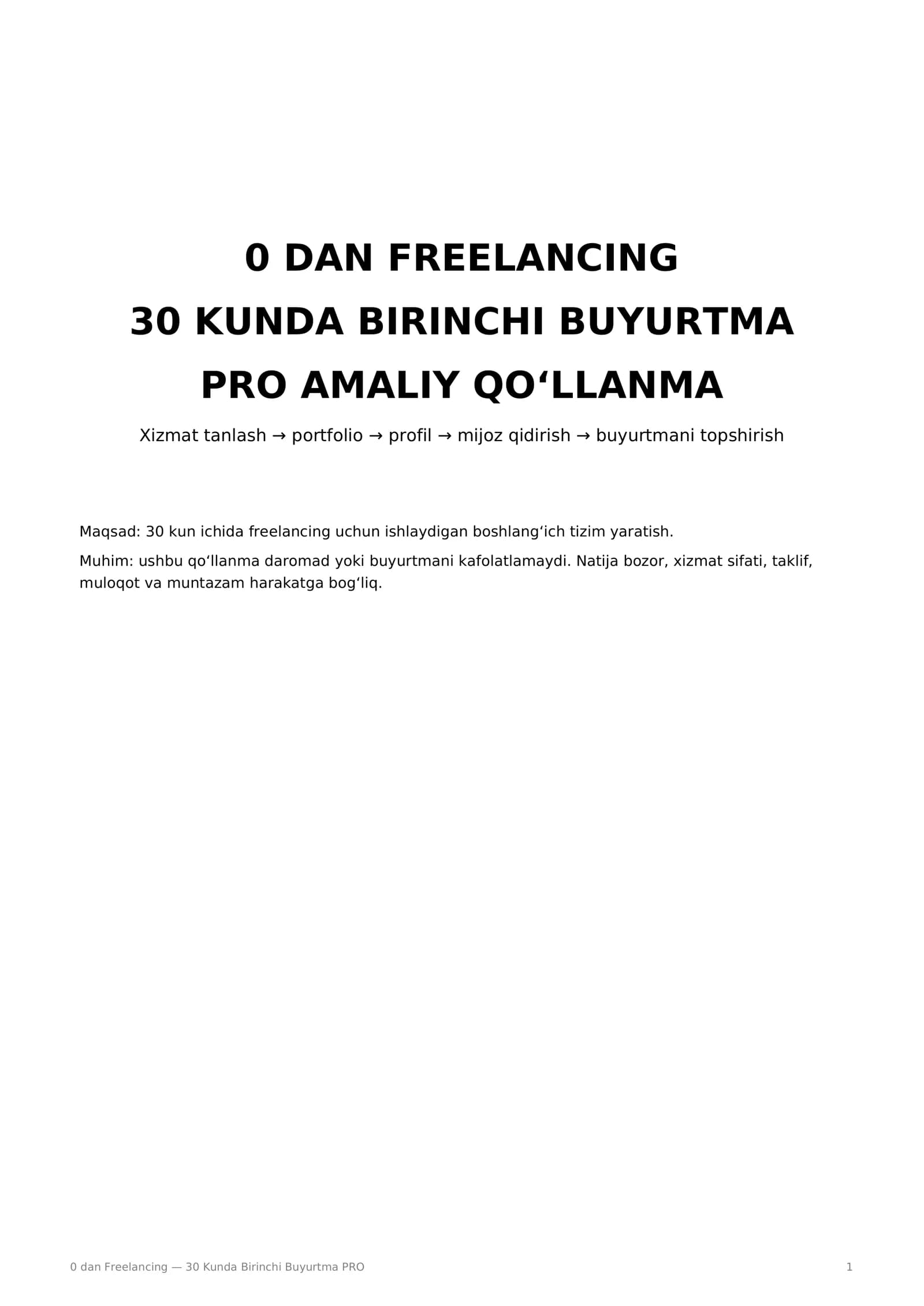 0 dan Freelancing — 30 Kunda Birinchi Buyurtma PRO