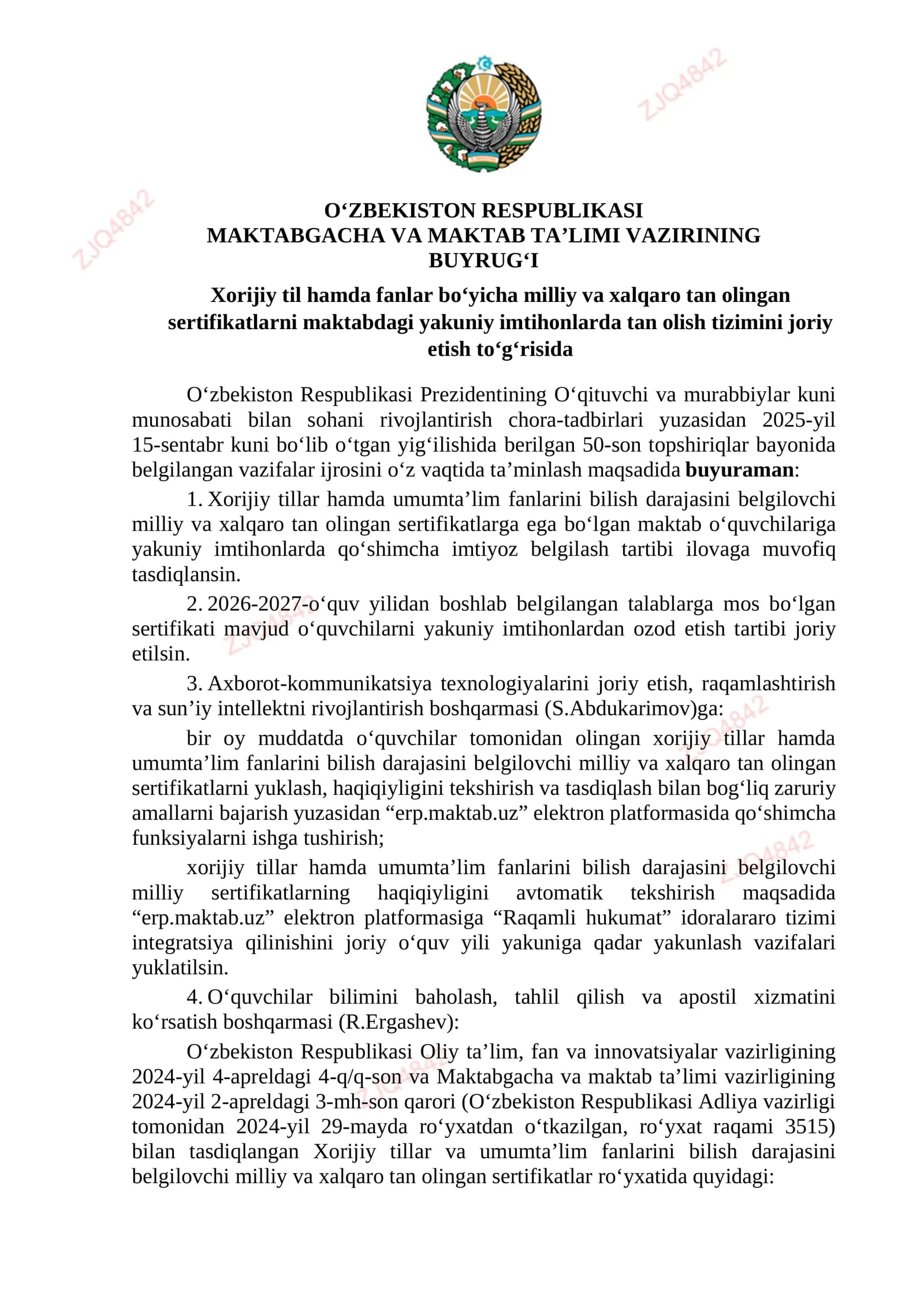 Xorijiy til hamda fanlar boʻyicha milliy va xalqaro tan olingan sertifikatlarni maktabdagi yakuniy imtihonlarda tan olish tizimini joriy etish buyrugʻi