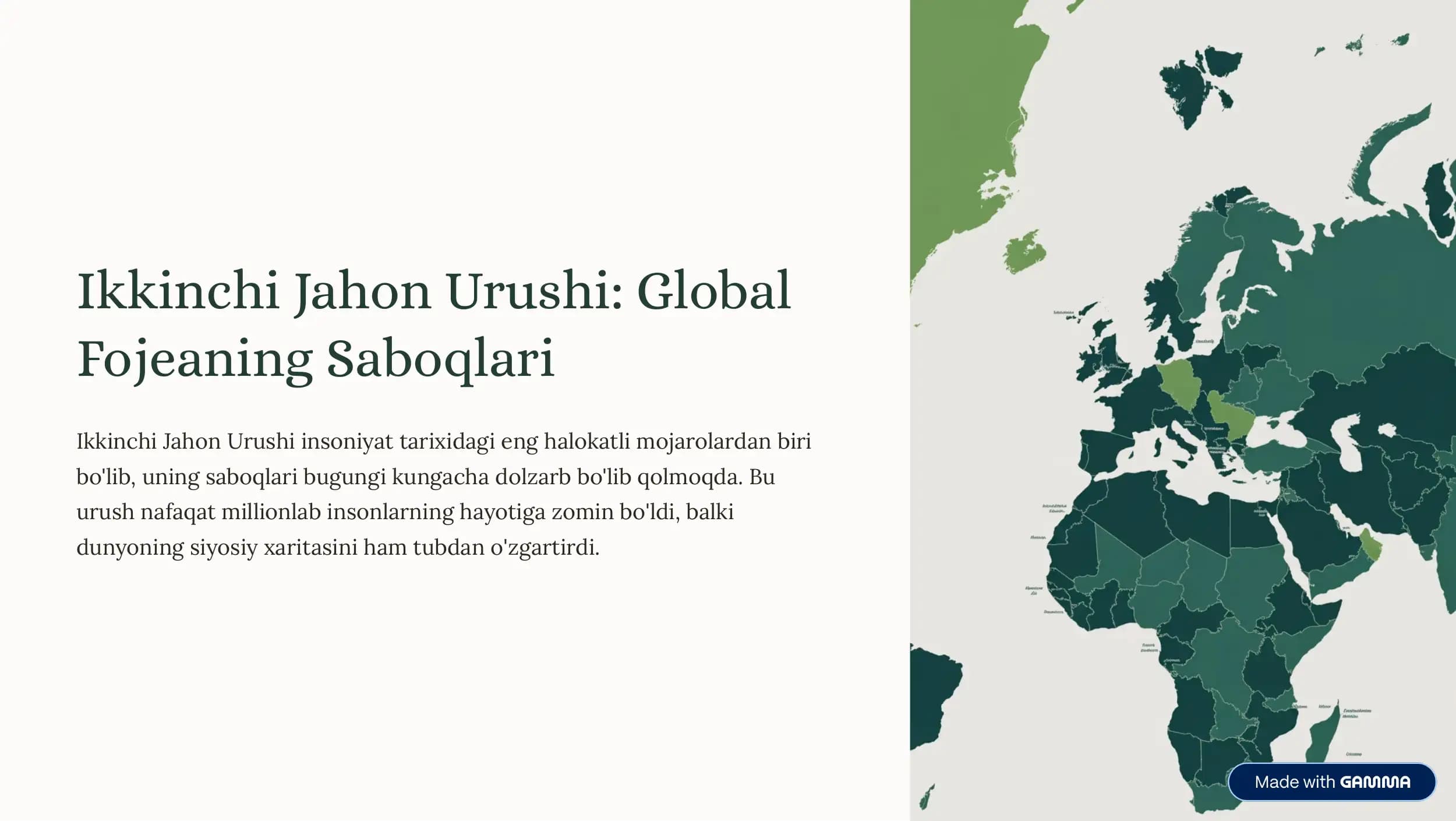 Ikkinchi Jahon Urushi: Global Fojeaning Saboqlari
