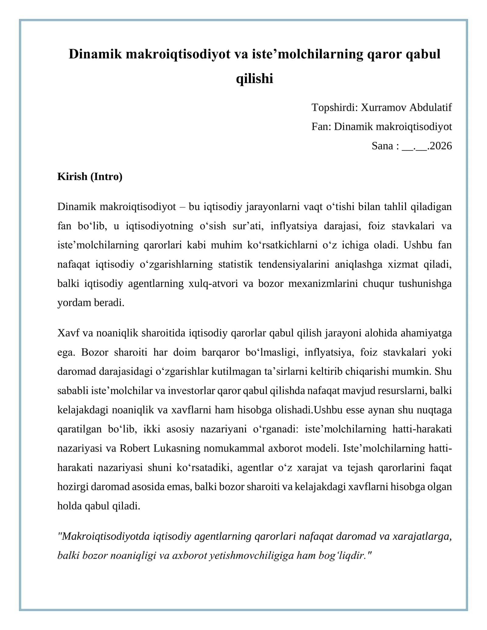 Dinamik makroiqtisodiyot va iste’molchilarning qaror qabul qilishi