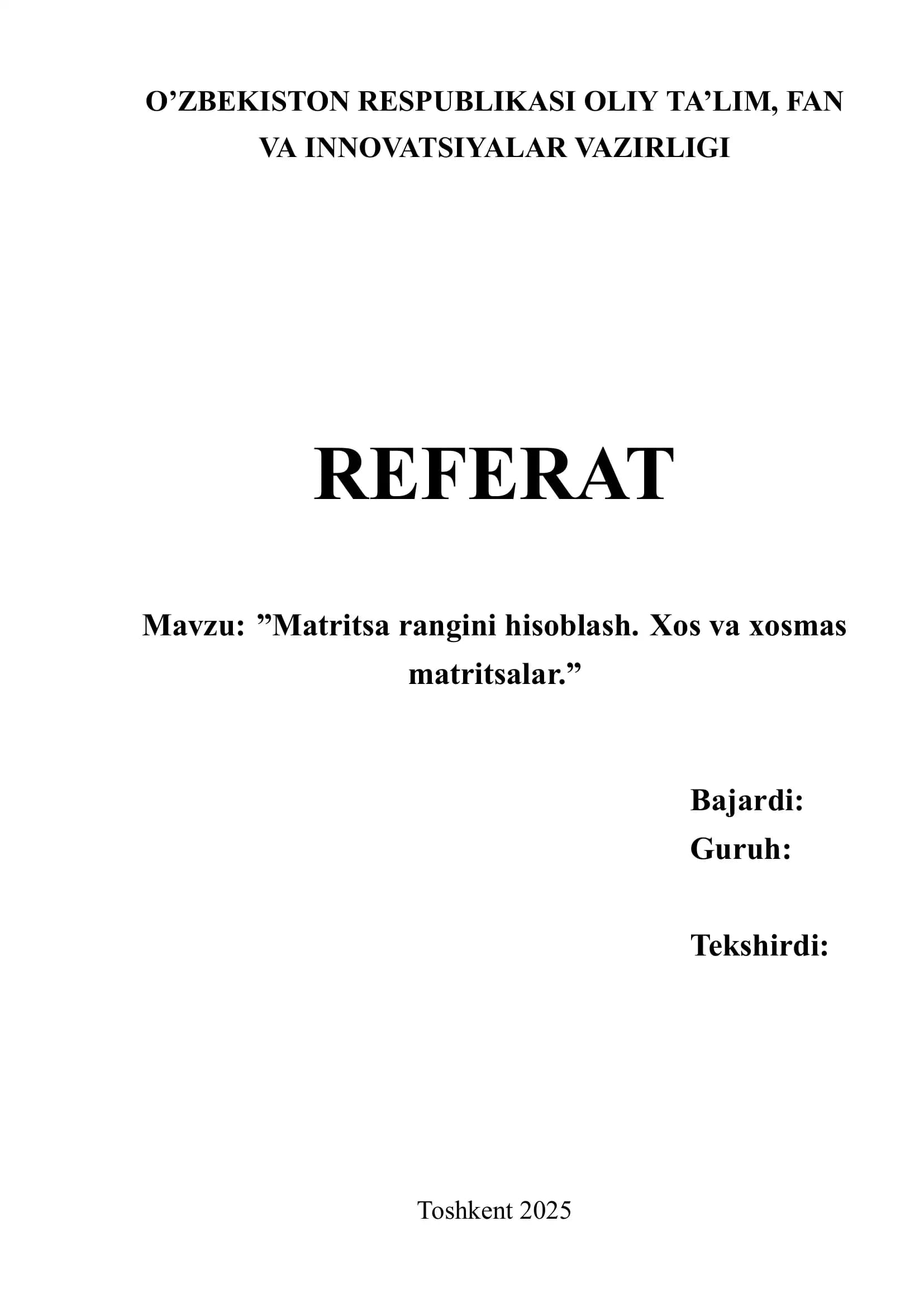 Matrisa rangini hisoblash.Xos va xosmas matrisalar