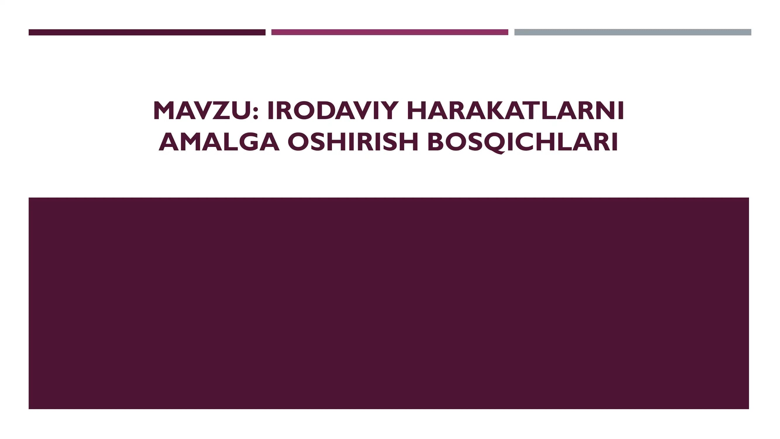 Irodaviy harakatlarni amalga oshirish bosqichlari