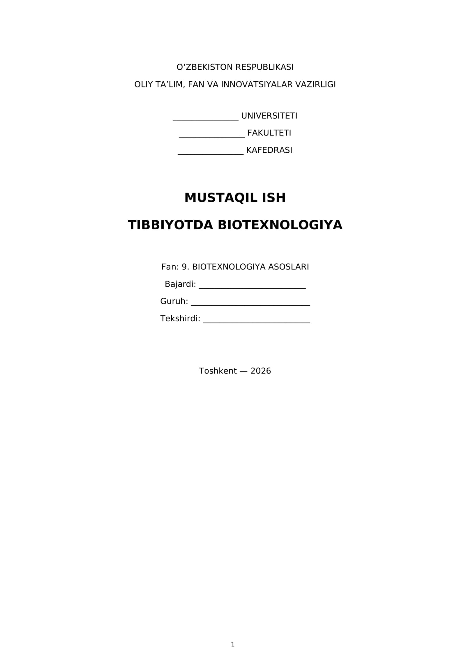 BIOTEXNOLOGIYA ASOSLARI