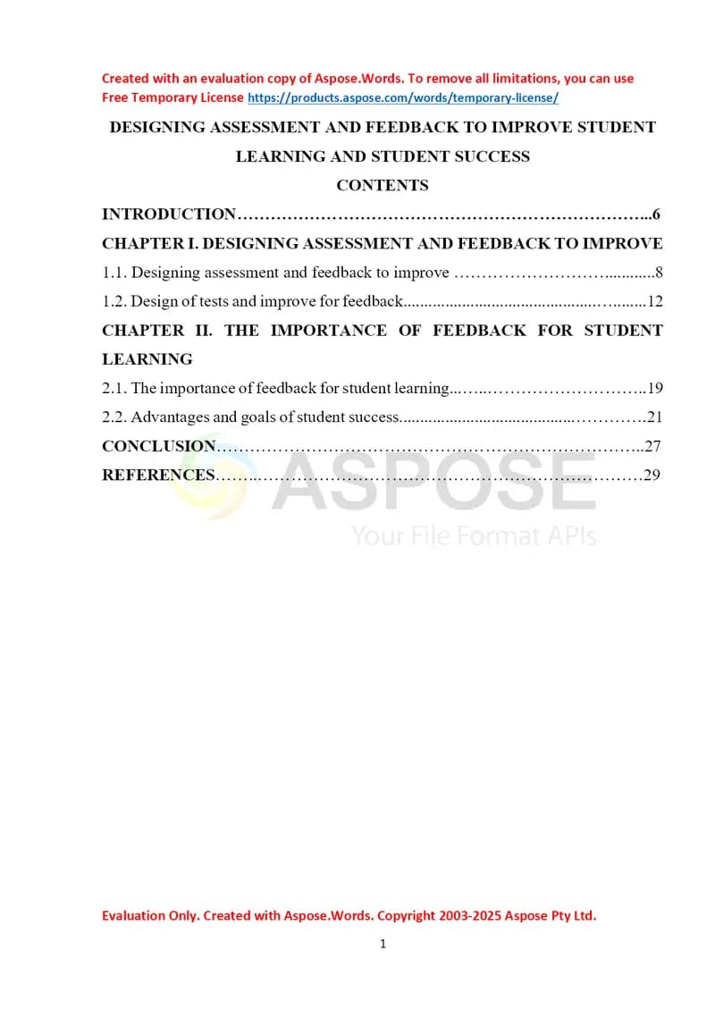 DESIGNING ASSESSMENT AND FEEDBACK TO IMPROVE STUDENT LEARNING AND STUDENT SUCCESS
