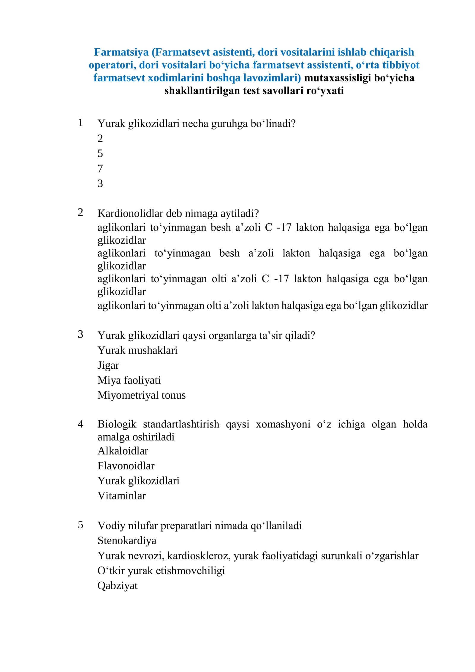 Farmatsiya (Farmatsevt asistenti, dori vositalarini ishlab chiqarish operatori, dori vositalari boʻyicha farmatsevt assistenti, oʻrta tibbiyot farmatsevt xodimlarini boshqa lavozimlari) mutaxassisligi boʻyicha shakllantirilgan test savollari roʻyxati