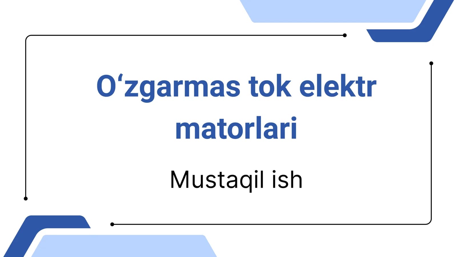 O‘zgarmas tok elek matorlari