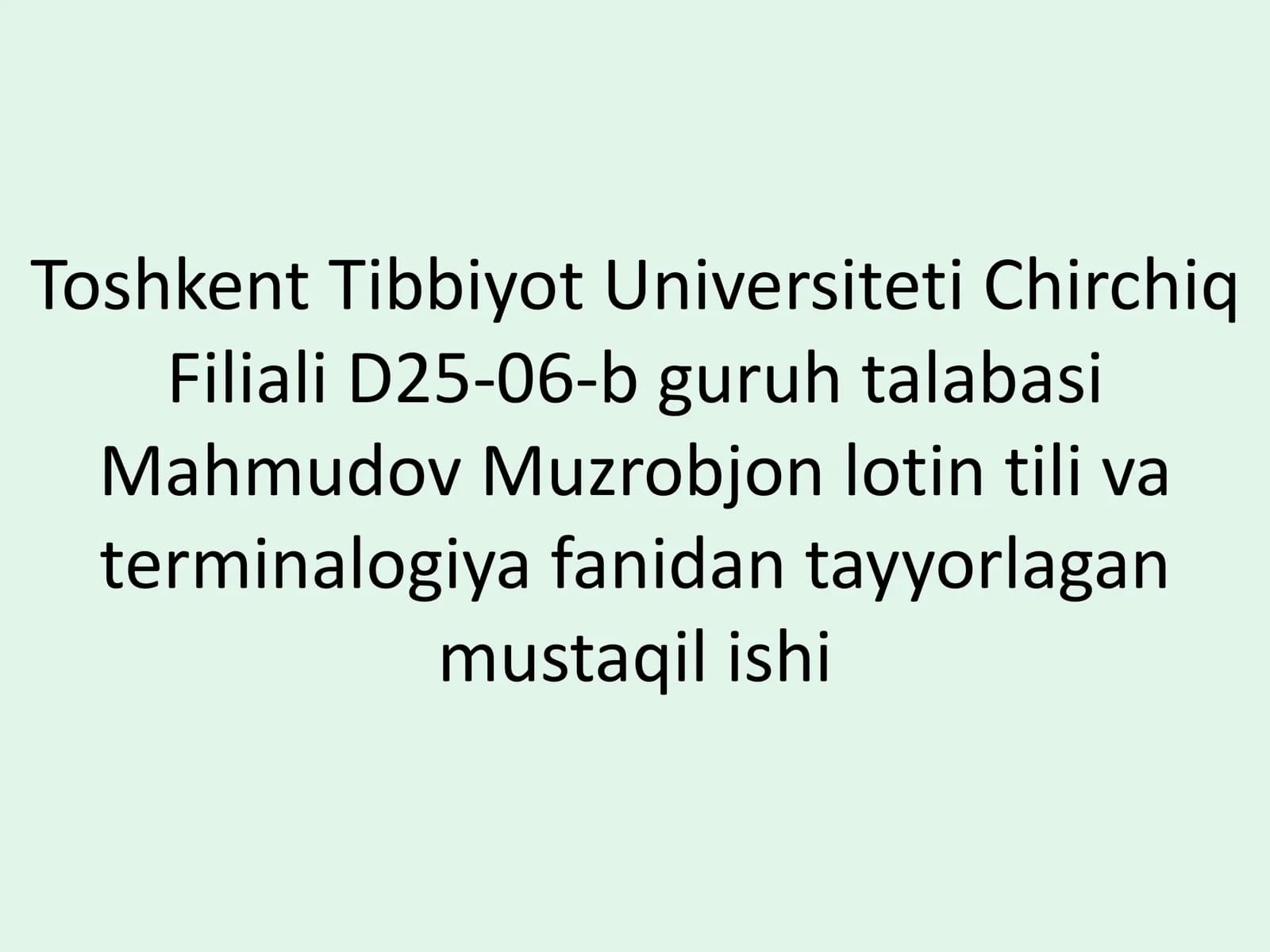 lotin tili va terminalogiya fanidan tayyorlagan mustaqil ishi