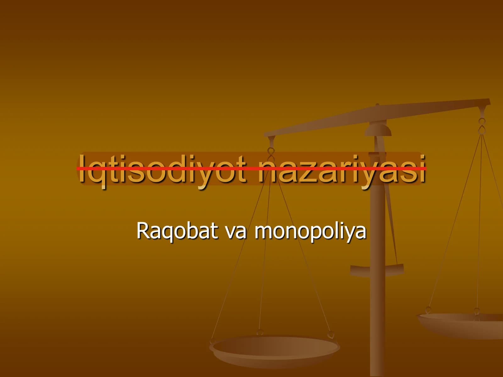 Raqobat va monopoliya