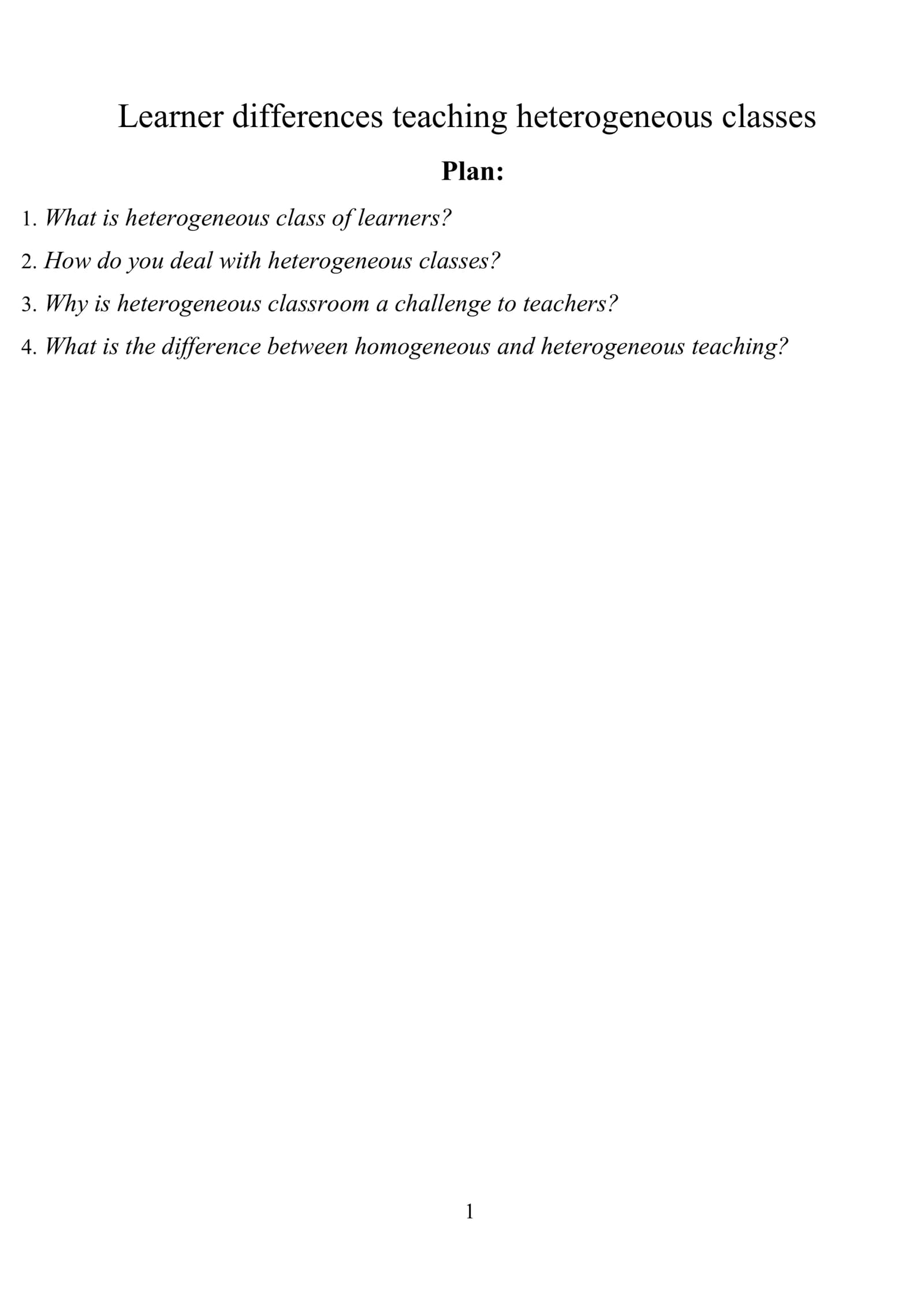 Learner differences teaching heterogeneous classes
