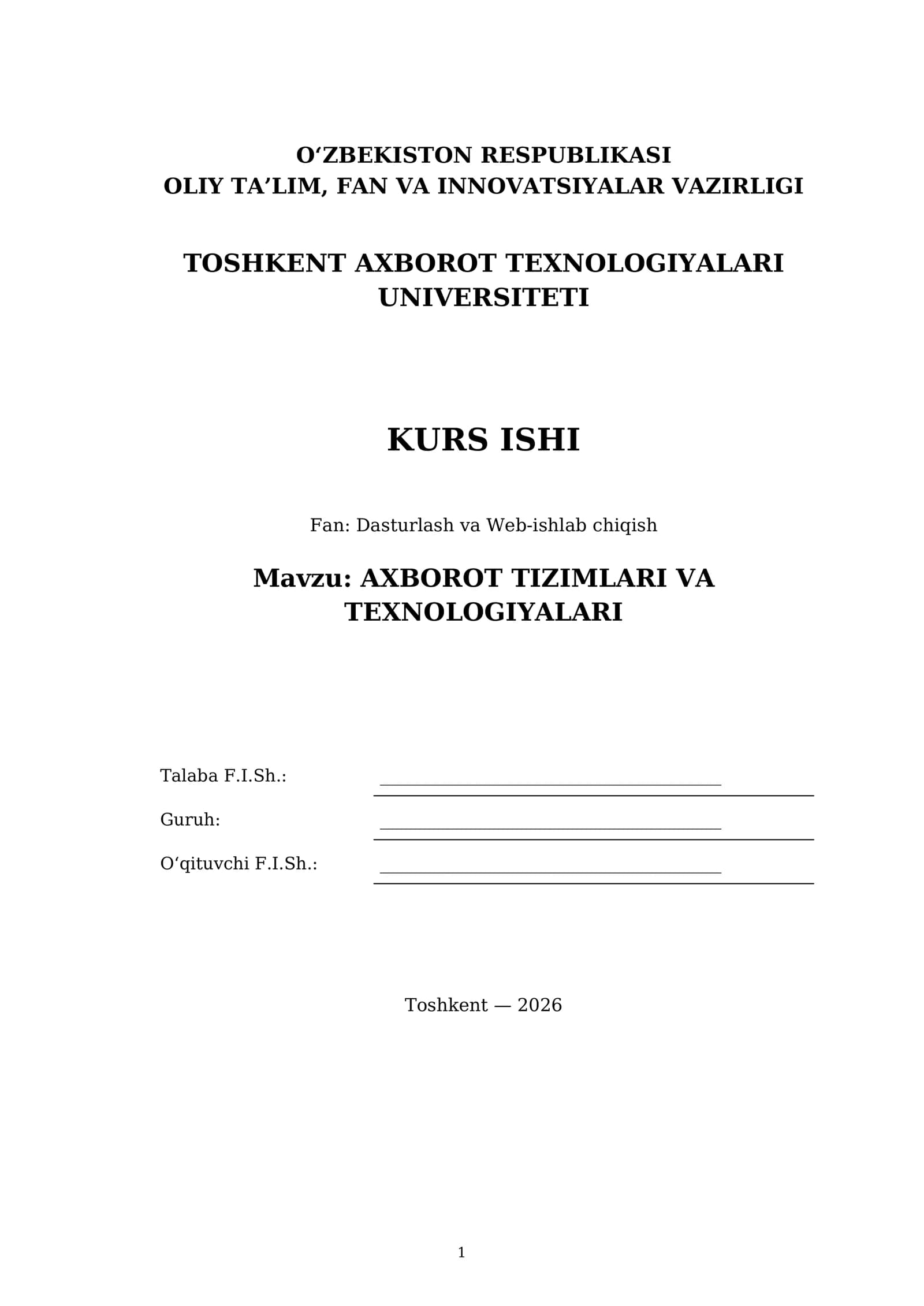 AXBOROT TIZIMLARI VA TEXNOLOGIYALARI