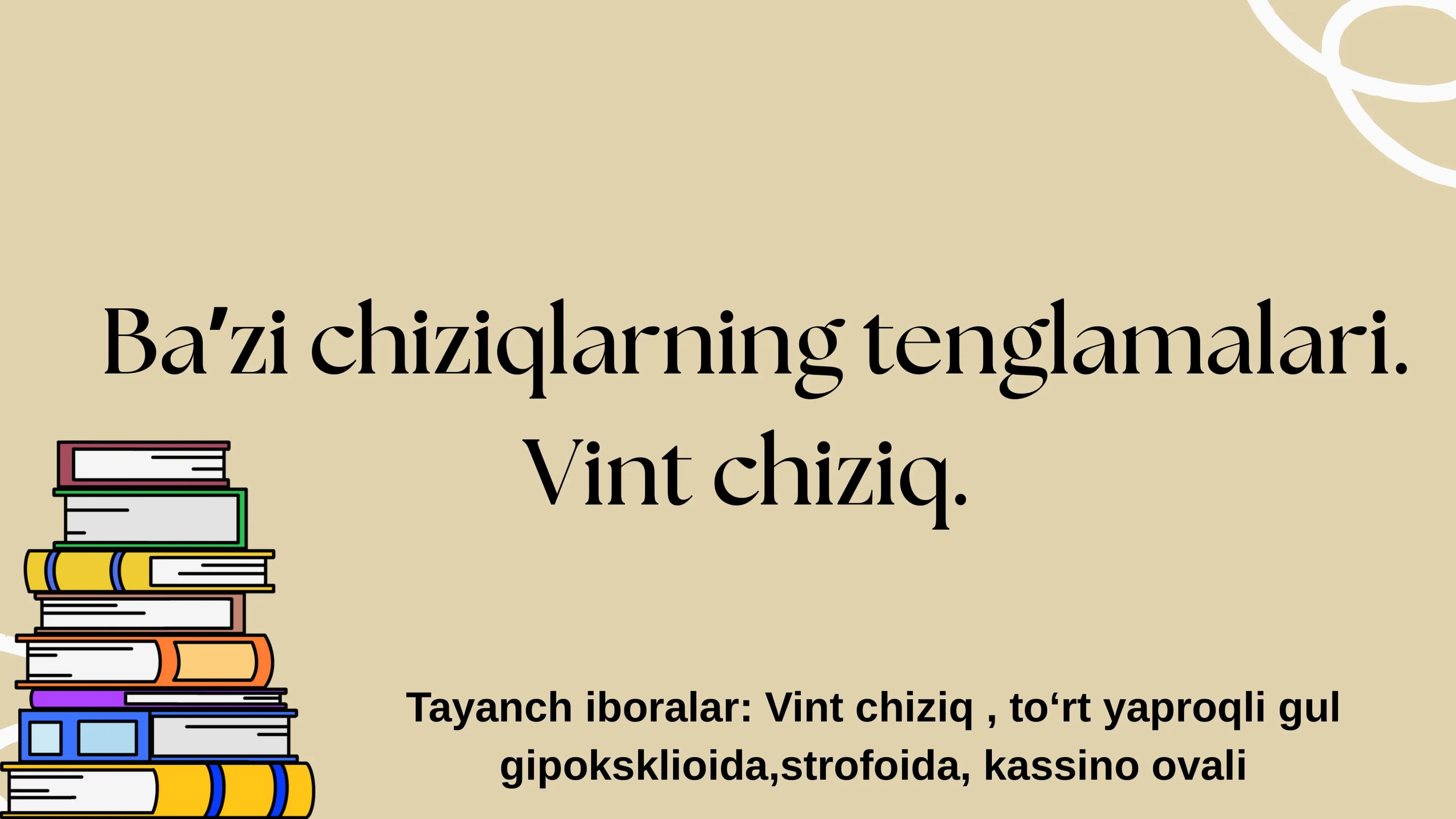 Baʼzi chiziqlarning tenglamalari