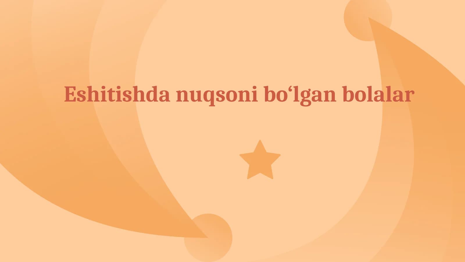 eshitishda nuqsoni bolgan bolalar