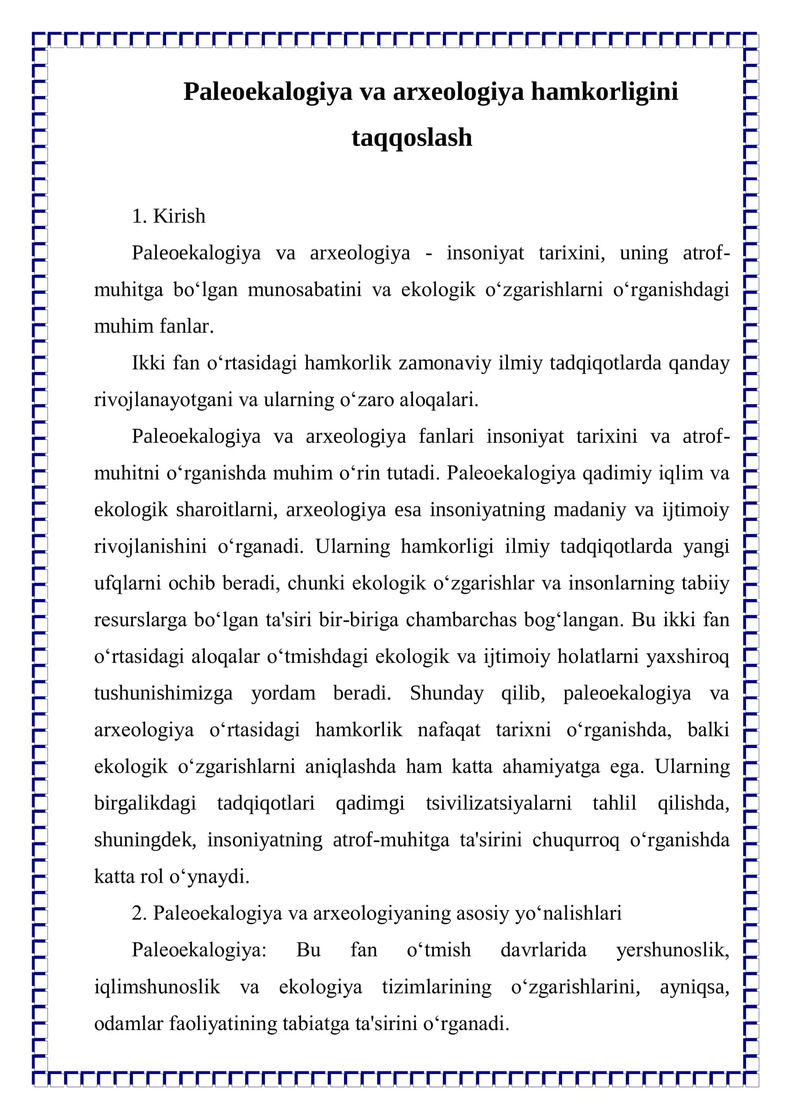 Paleoekalogiya va arxeologiya hamkorligini taqqoslash