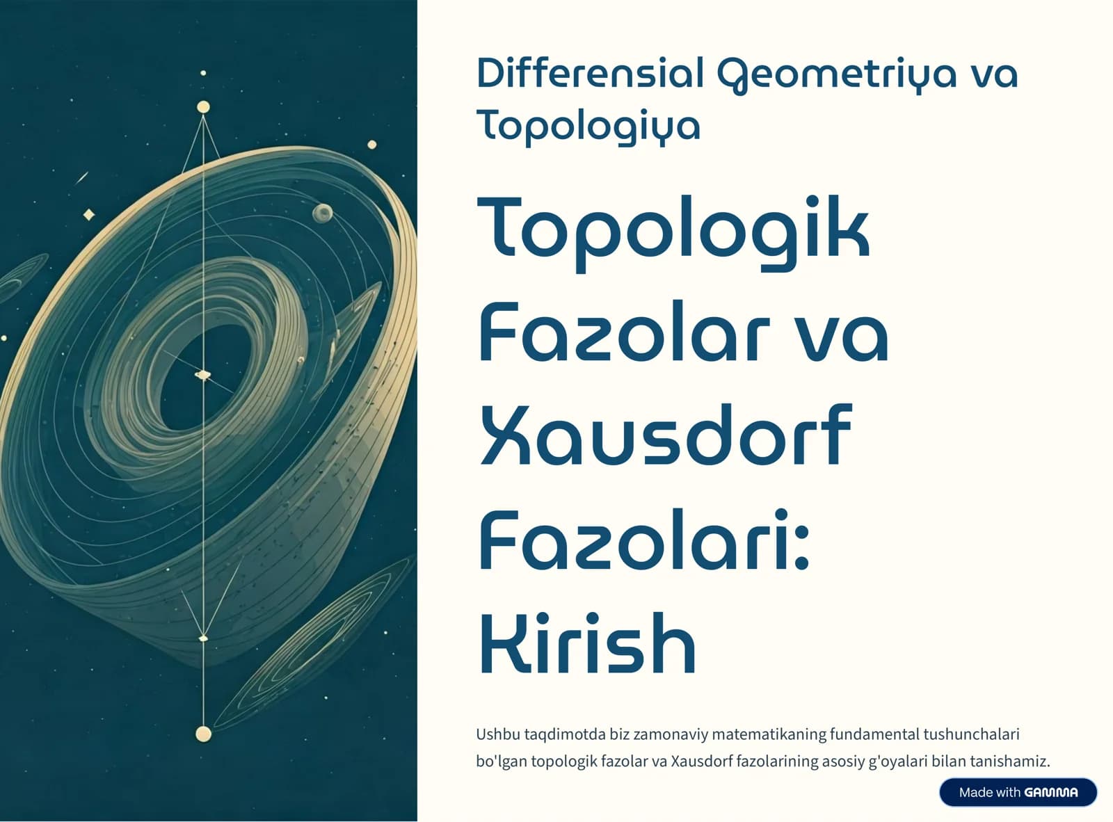 Topologiyaviy Fazolar va Xausdorf Fazolari