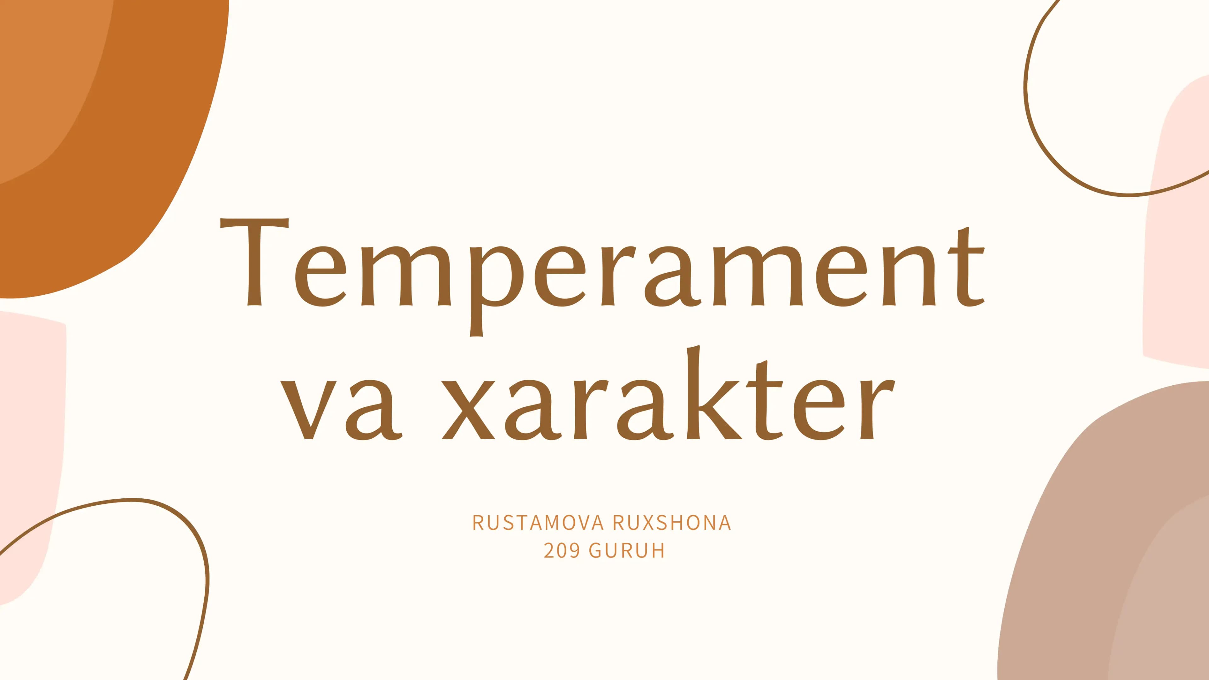Temperament va xarakter