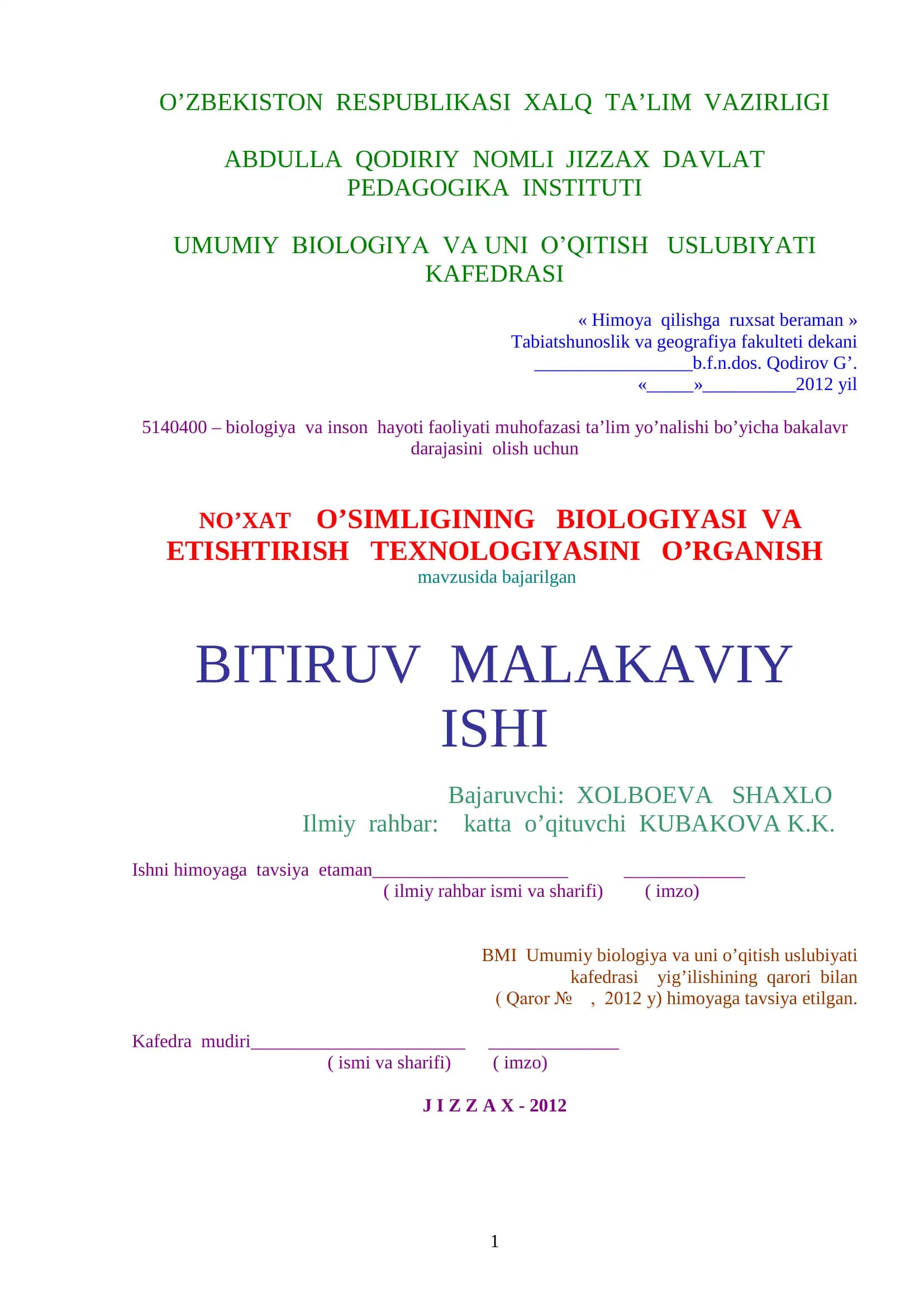 NO’XAT O’SIMLIGINING BIOLOGIYASI VA ETISHTIRISH TEXNOLOGIYASINI O’RGANISH
