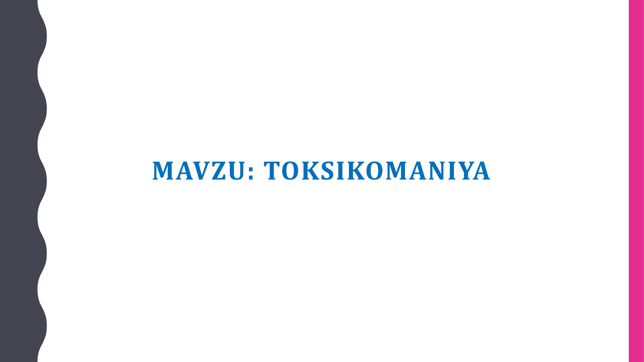 Toksikomaniya