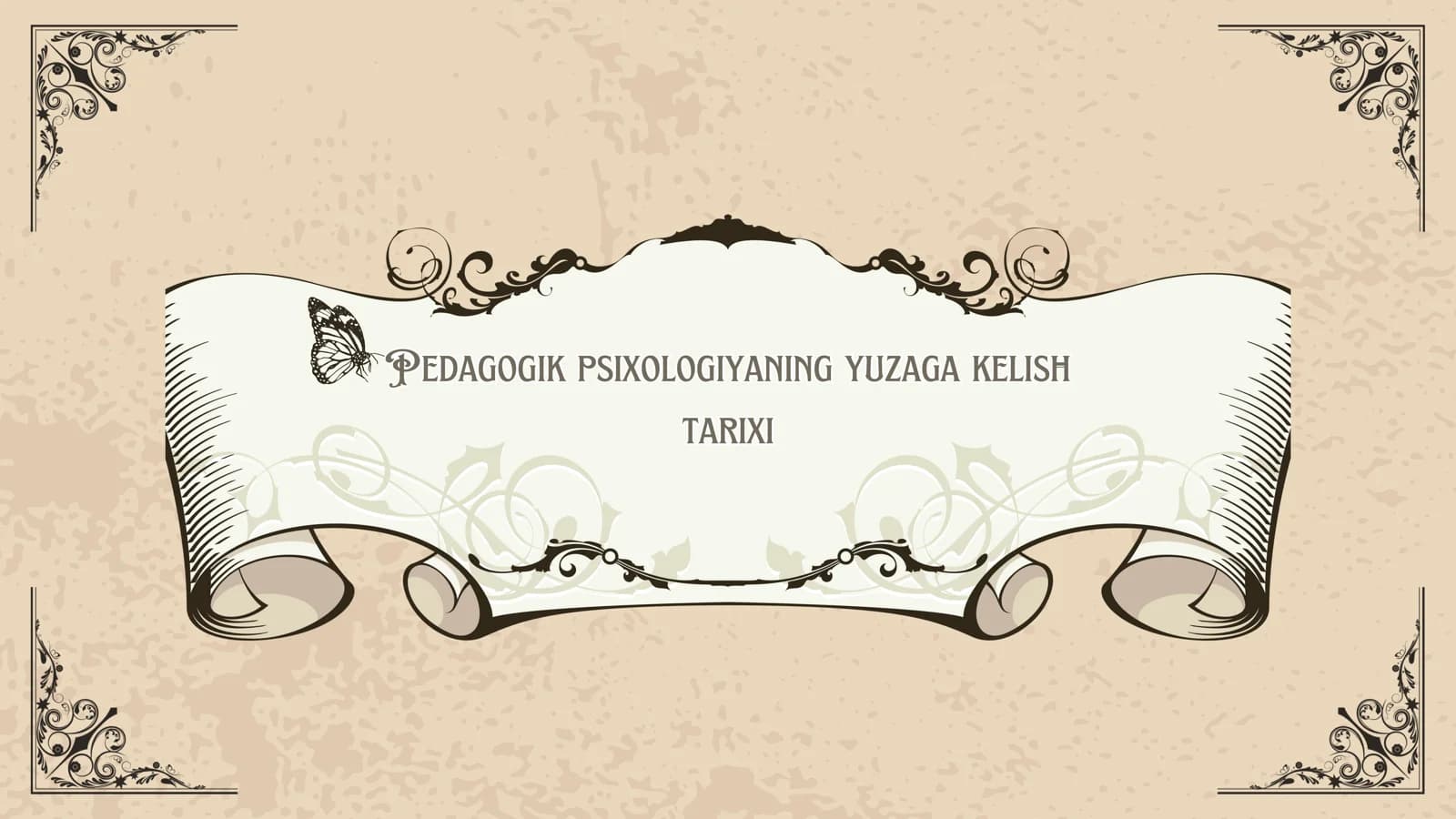 Pedagogik psixologiyaning yuzaga kelish tarixi
